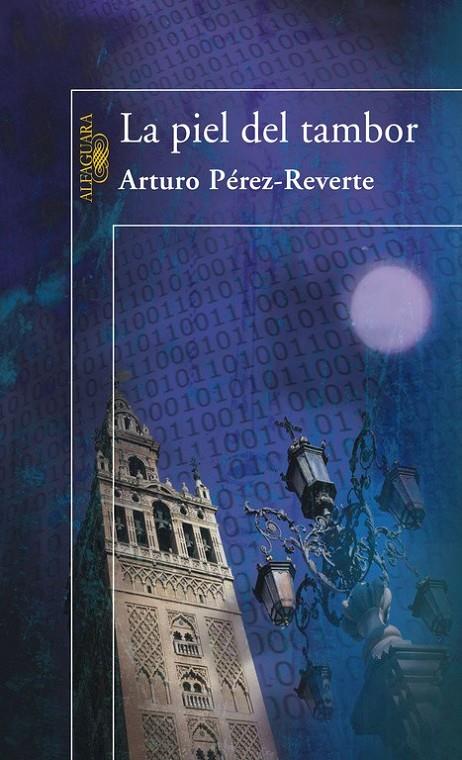 PIEL DEL TAMBOR, LA | 9788420472065 | PEREZ-REVERTE, ARTURO | Librería Castillón - Comprar libros online Aragón, Barbastro