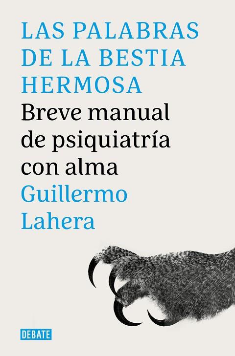 Las palabras de la bestia hermosa | 9788419951007 | Lahera Forteza, Guillermo | Librería Castillón - Comprar libros online Aragón, Barbastro