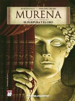 MURENA 1. EL PURPURA Y EL ORO | 9788439581017 | Phikippe Delaby | Librería Castillón - Comprar libros online Aragón, Barbastro