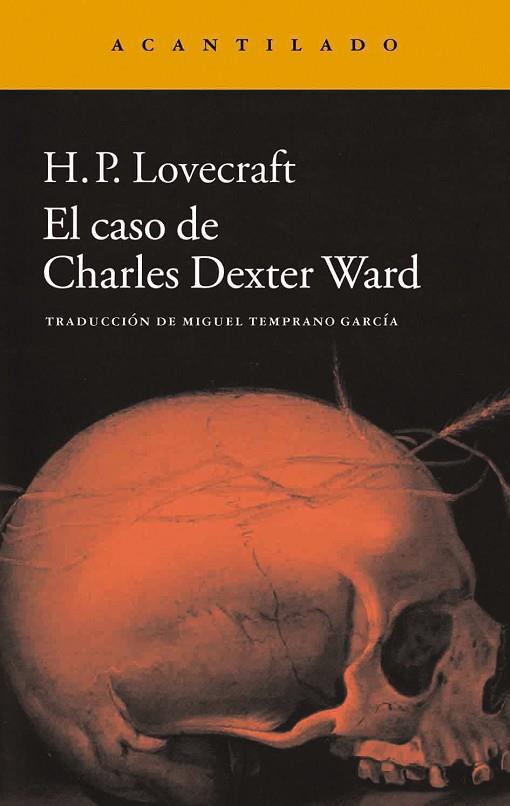 El caso de Charles Dexter Ward | 9788415689997 | Lovecraft, Howard Phillips | Librería Castillón - Comprar libros online Aragón, Barbastro