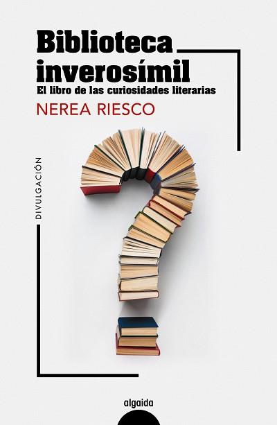 Biblioteca inverosímil | 9788491899105 | Riesco, Nerea | Librería Castillón - Comprar libros online Aragón, Barbastro