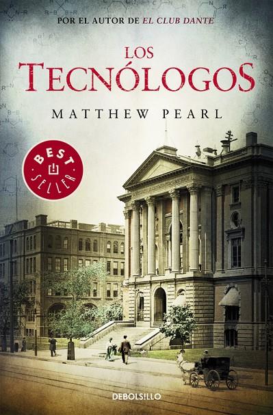 Los tecnólogos | 9788466334266 | Matthew Pearl | Librería Castillón - Comprar libros online Aragón, Barbastro