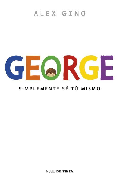 George | 9788415594758 | GINO,ALEX | Librería Castillón - Comprar libros online Aragón, Barbastro