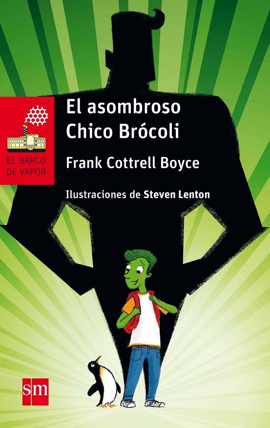 BVR.232 EL ASOMBROSO CHICO BROCOLI | 9788467597707 | Boyce, Frank Cottrell | Librería Castillón - Comprar libros online Aragón, Barbastro