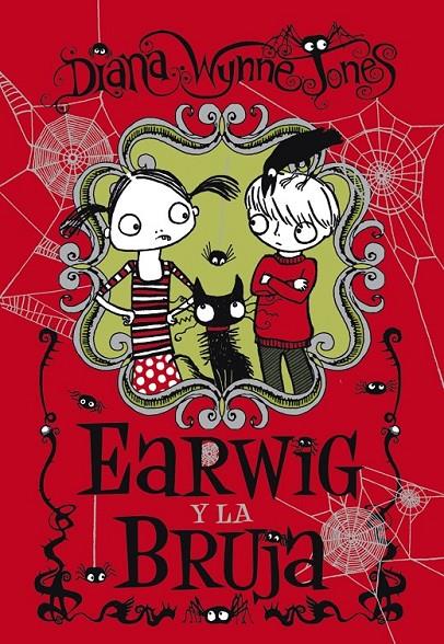 Earwig y la bruja | 9788467829358 | Wynne Jones, Diana | Librería Castillón - Comprar libros online Aragón, Barbastro