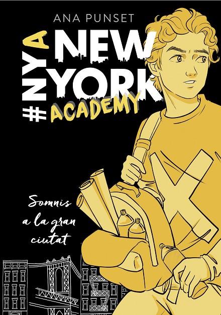 Somnis a la gran ciutat (Sèrie New York Academy 2) | 9788417460631 | Punset, Ana | Librería Castillón - Comprar libros online Aragón, Barbastro