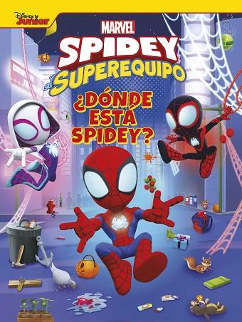 Spidey y su superequipo. ¿Dónde está Spidey? | 9788418610899 | Marvel | Librería Castillón - Comprar libros online Aragón, Barbastro