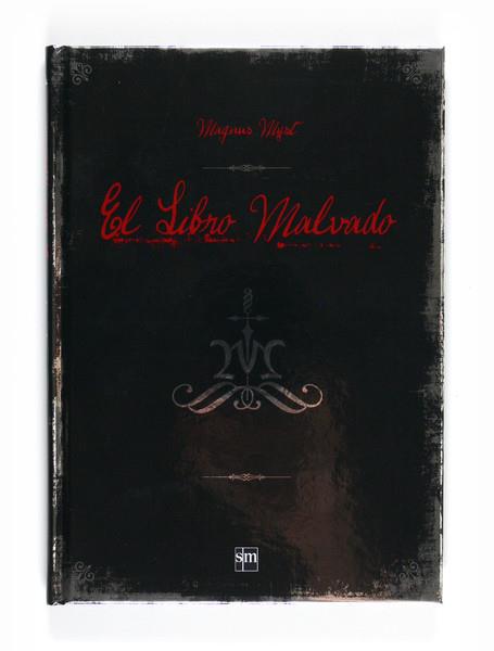 LIBRO MALVADO, EL | 9788467548051 | MYST, MAGNUS | Librería Castillón - Comprar libros online Aragón, Barbastro