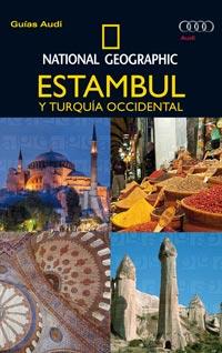 ESTAMBUL Y TURQUÍA OCCIDENTAL - GUÍA AUDI | 9788482985411 | NATIONAL GEOGRAPHIC | Librería Castillón - Comprar libros online Aragón, Barbastro