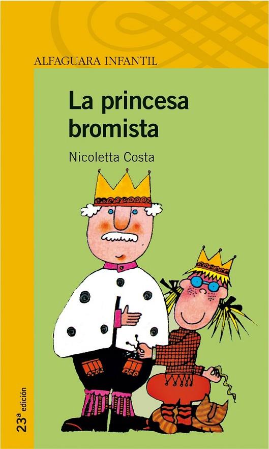 PRINCESA BROMISTA, LA | 9788420448497 | COSTA, NICOLETTA | Librería Castillón - Comprar libros online Aragón, Barbastro