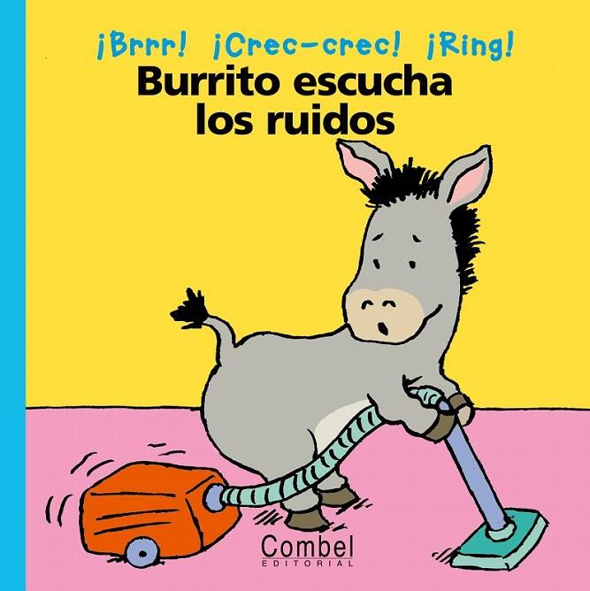 Burrito escucha los ruidos | 9788478647101 | Delval, Marie Hélène | Librería Castillón - Comprar libros online Aragón, Barbastro