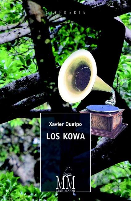 Los kowa | 9788491510628 | Queipo, Xavier | Librería Castillón - Comprar libros online Aragón, Barbastro