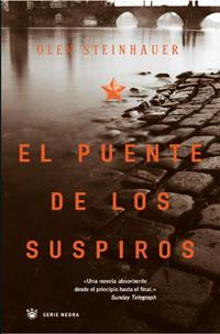 PUENTE DE LOS SUSPIROS, EL | 9788498670042 | STEINHAUER, OLEN | Librería Castillón - Comprar libros online Aragón, Barbastro