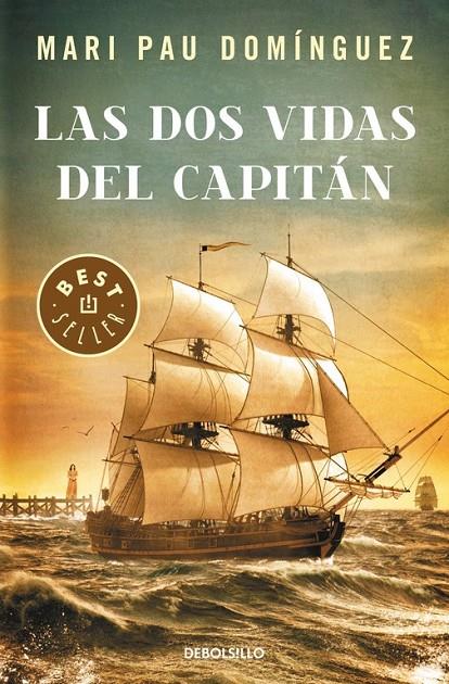 Las dos vidas del capitán | 9788490625798 | Mari Pau Domínguez | Librería Castillón - Comprar libros online Aragón, Barbastro