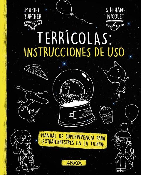 Terrícolas: instrucciones de uso | 9788469847312 | Zürcher, Muriel | Librería Castillón - Comprar libros online Aragón, Barbastro