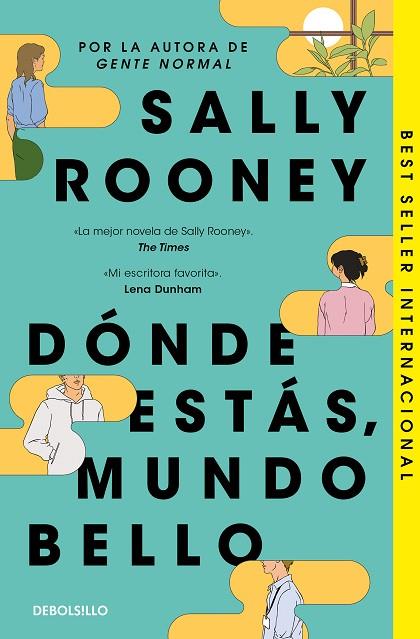 Dónde estás, mundo bello | 9788466374743 | Rooney, Sally | Librería Castillón - Comprar libros online Aragón, Barbastro