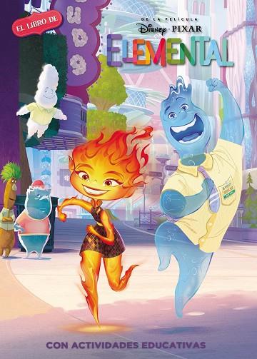 Elemental (Disney. El libro de la película) | 9788418039942 | Disney | Librería Castillón - Comprar libros online Aragón, Barbastro