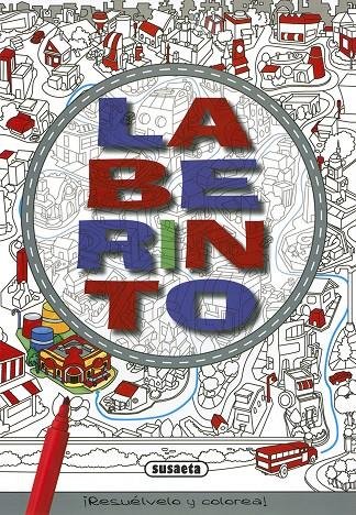 Laberinto ¡Resuélvelo y colorea! | 9788467753301 | Susaeta, Equipo | Librería Castillón - Comprar libros online Aragón, Barbastro
