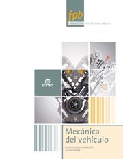 Mecánica del vehículo | 9788490033043 | Domínguez Soriano, Esteban José / Ferrer Ruiz, Julián | Librería Castillón - Comprar libros online Aragón, Barbastro