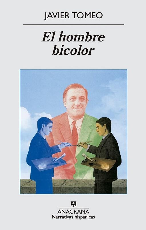 El hombre bicolor | 9788433997722 | Tomeo Estallo, Javier | Librería Castillón - Comprar libros online Aragón, Barbastro