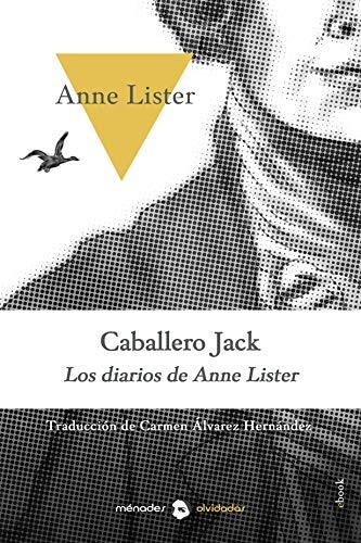 Caballero Jack | 9788412056693 | Lister, Anne | Librería Castillón - Comprar libros online Aragón, Barbastro