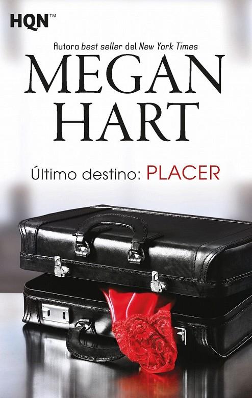 Último destino: placer | 9788468790978 | Hart, Megan | Librería Castillón - Comprar libros online Aragón, Barbastro