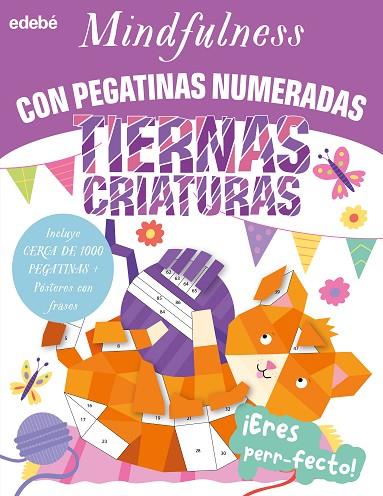 MINDFULNESS CON PEGATINAS NUMERADAS: TIERNAS CRIATURAS | 9788468370873 | Abbott, Simon/Robertson, Eve | Librería Castillón - Comprar libros online Aragón, Barbastro