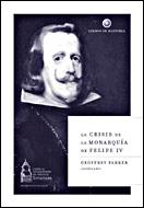 CRISIS DE LA MONARQUIA DE FELIPE IV, LA | 9788484327233 | PARKER, GEOFFREY | Librería Castillón - Comprar libros online Aragón, Barbastro