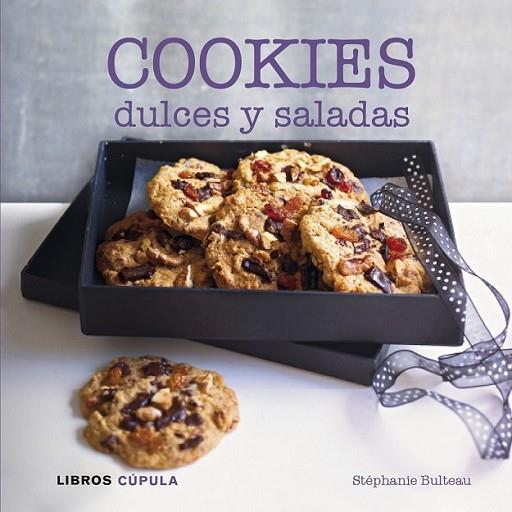 Cookies dulces y saladas | 9788448007089 | Bulteau, Stéphanie | Librería Castillón - Comprar libros online Aragón, Barbastro