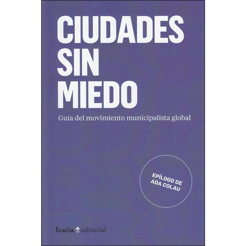 CIUDADES SIN MIEDO | 9788498888355 | VV.AA. | Librería Castillón - Comprar libros online Aragón, Barbastro