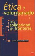 ETICA Y VOLUNTARIADO | 9788428814492 | DOMINGO MORATALLA, AGUSTIN | Librería Castillón - Comprar libros online Aragón, Barbastro