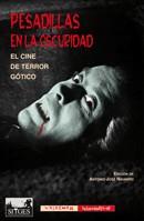 PESADILLAS EN LA OSCURIDAD : EL CINE DE TERROR GÓTICO | 9788477026792 | NAVARRO, ANTONIO JOSÉ | Librería Castillón - Comprar libros online Aragón, Barbastro