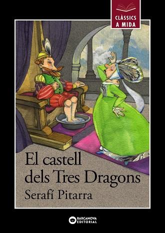 El castell dels Tres Dragons | 9788448933005 | Pitarra, Serafí | Librería Castillón - Comprar libros online Aragón, Barbastro