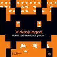 VIDEOJUEGOS : MANUAL PARA DISEÑADORES GRAFICOS | 9788425222665 | THOMPSON, JIM | Librería Castillón - Comprar libros online Aragón, Barbastro