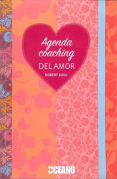 Agenda Coaching del amor | 9788475569024 | Zuili, Robert | Librería Castillón - Comprar libros online Aragón, Barbastro