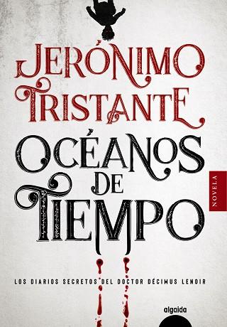 Océanos de tiempo | 9788491899068 | Tristante, Jerónimo | Librería Castillón - Comprar libros online Aragón, Barbastro