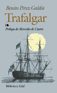 TRAFALGAR (BUTXACA) | 9788441409279 | PEREZ GALDOS, BENITO | Librería Castillón - Comprar libros online Aragón, Barbastro