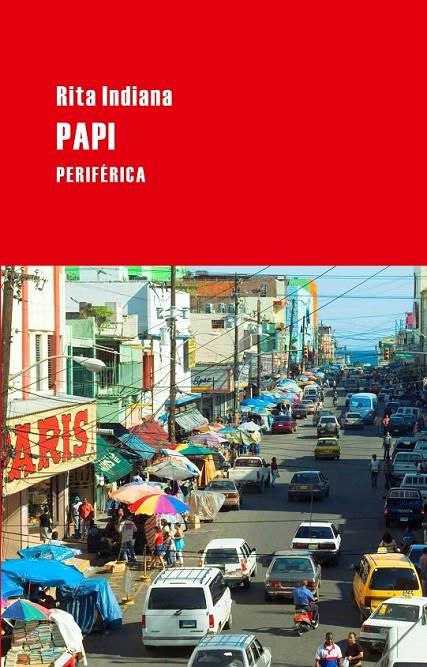 PAPI | 9788492865406 | INDIANA, RITA | Librería Castillón - Comprar libros online Aragón, Barbastro