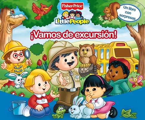 VAMOS DE EXCURSION! - FISHER PRICE LITTLE PEOPLE | 9788448827311 | FISHER PRICE | Librería Castillón - Comprar libros online Aragón, Barbastro