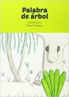 Palabra de árbol | 9788494108235 | Bautista Sánchez, María | Librería Castillón - Comprar libros online Aragón, Barbastro