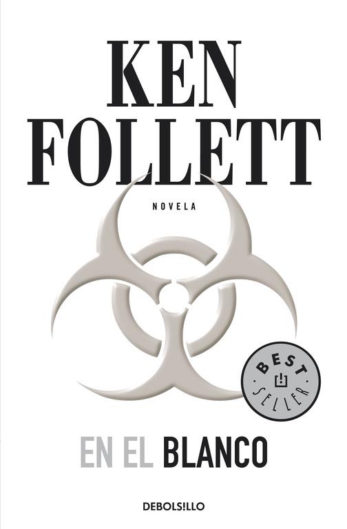 EN EL BLANCO (DEBOLSILLO) | 9788497938518 | Ken Follett | Librería Castillón - Comprar libros online Aragón, Barbastro