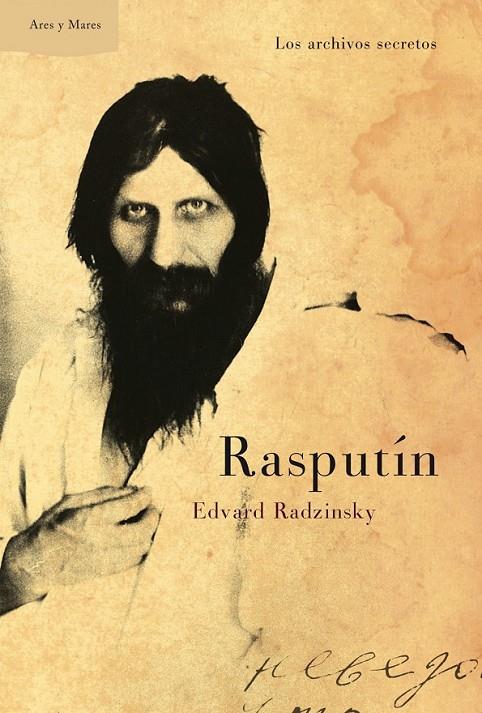 RASPUTÍN | 9788498923629 | RADZINSKY, EDVARD | Librería Castillón - Comprar libros online Aragón, Barbastro