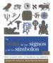 La biblia de los signos y de los símbolos | 9788484456940 | Gauding, Madonna | Librería Castillón - Comprar libros online Aragón, Barbastro