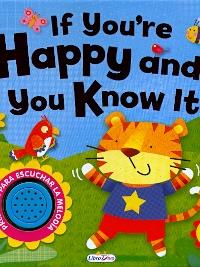 IF YOU ARE HAPPY AND YOU KNOW IT (LIBRO SONORO) | 9788491201878 | VV.AA | Librería Castillón - Comprar libros online Aragón, Barbastro