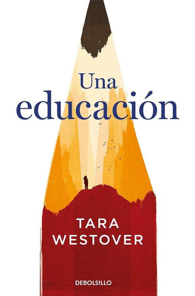 Una educación | 9788466347846 | Tara Westover | Librería Castillón - Comprar libros online Aragón, Barbastro