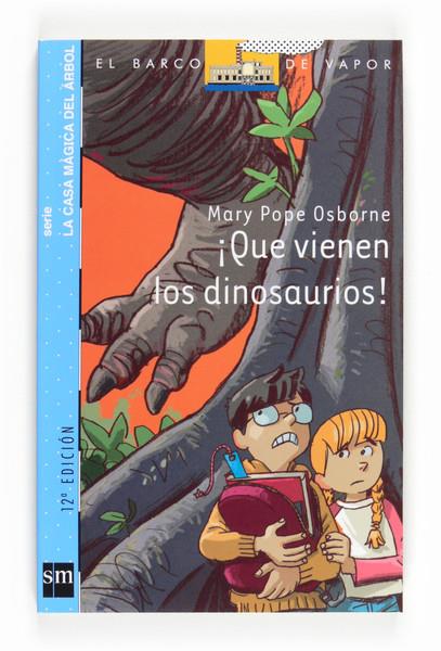 QUE VIENEN LOS DINOSAU - BARCO VAPOR AZUL CASA MAGICA ARBOL 1 | 9788467539837 | OSBORNE, MARY POPE | Librería Castillón - Comprar libros online Aragón, Barbastro