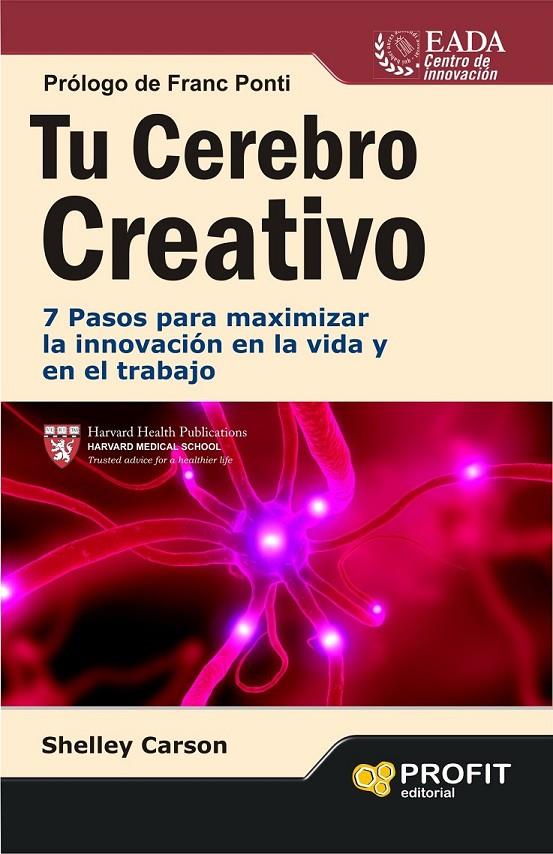 TU CEREBRO CREATIVO | 9788415505198 | CARSON, SHELLEY | Librería Castillón - Comprar libros online Aragón, Barbastro