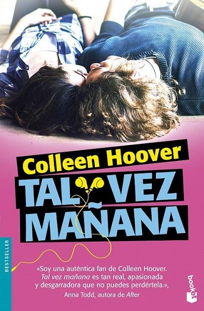 Tal vez mañana | 9788408171454 | Colleen Hoover | Librería Castillón - Comprar libros online Aragón, Barbastro