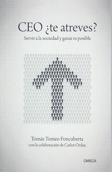 CEO ¿te atreves? | 9788428216197 | Tomeo Foncuberta, Tomás | Librería Castillón - Comprar libros online Aragón, Barbastro