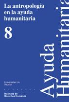 ANTROPOLOGIA EN LA AYUDA HUMANITARIA, LA | 9788474856743 | VARIS | Librería Castillón - Comprar libros online Aragón, Barbastro